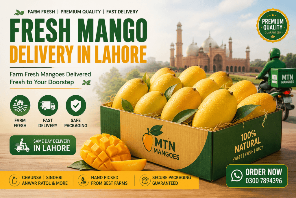 Fresh mango delivery in Lahore with farm fresh Chaunsa and Sindhri mangoes online